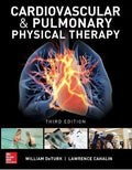 Cardiovascular And Pulmonary Physical Therapy An Evidence Based Approach 3Rd Edition