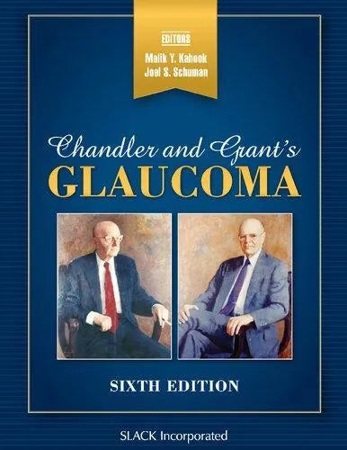 Chandler And Grants Glaucoma 6Th Edition