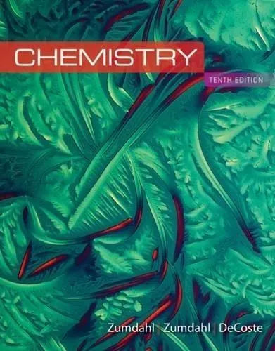 Chemistry 10th Edition by Steven S. Zumdahl