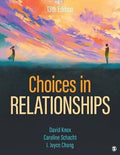 Choices in Relationships 13th Edition