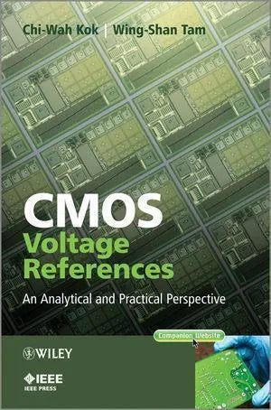 Cmos Voltage References An Analytical And Practical Perspective
