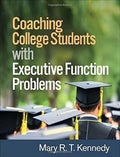 Coaching College Students With Executive Function Problems