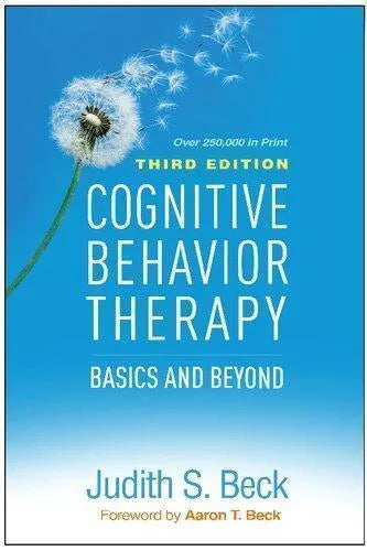 Cognitive Behavior Therapy Basics And Beyond 3Rd Edition
