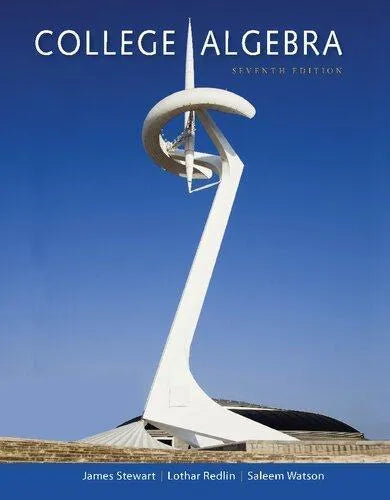College Algebra 7th Edition