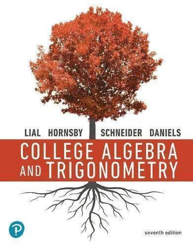 College Algebra And Trigonometry 7th Edition