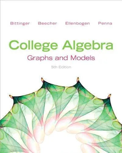 College Algebra Graphs And Models 5Th Edition