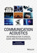 Communication Acoustics An Introduction To Speech Audio And Psychoacoustics