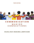 Communication Making Connections 10th Edition
