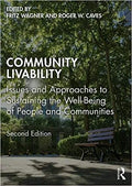 Community Livability Issues And Approaches To Sustaining The Well Being Of People And Communities 2Nd Edition