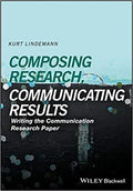 Composing Research Communicating Results Writing The Communication Research Paper