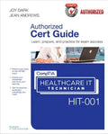 Comptia Healthcare It Technician Hit 001 Authorized Cert Guide