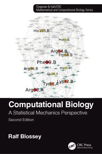 Computational Biology A Statistical Mechanics Perspective 2Nd Edition