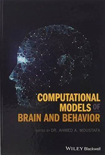 Computational Models Of Brain And Behavior