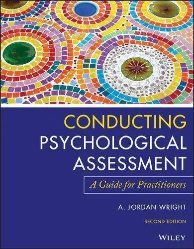 Conducting Psychological Assessment A Guide For Practitioners 2Nd Edition