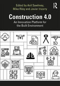 Construction 4 0 An Innovation Platform For The Built Environment