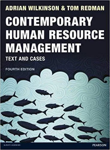 Contemporary Human Resource Management Text And Cases 4Th Edition