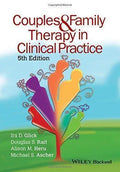 Couples And Family Therapy In Clinical Practice 5Th Edition