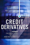 Credit Derivatives A Primer On Credit Risk Modeling And Instruments
