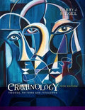 Criminology Theories Patterns And Typologies 13Th Edition