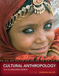 Cultural Anthropology In A Globalizing World 3Rd Edition