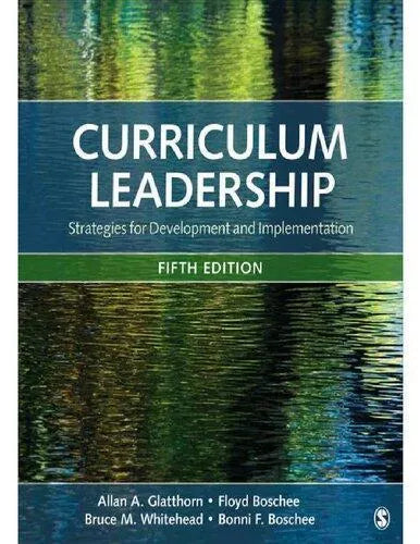 Curriculum Leadership Strategies For Development And Implementation 5Th Edition