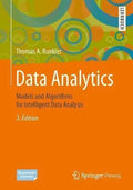 Data Analytics Models And Algorithms For Intelligent Data Analysis 3Rd Edition