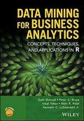 Data Mining For Business Analytics Concepts Techniques And Applications In R