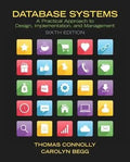 Database Systems A Practical Approach To Design Implementation And Management 6Th Edition