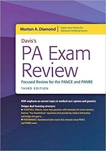 Daviss Pa Exam Review Focused Review For The Pance And Panre 3Rd Edition