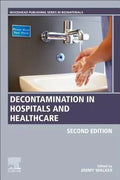 Decontamination In Hospitals And Healthcare 2Nd Edition