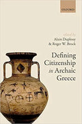 Defining Citizenship In Archaic Greece