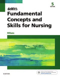 Dewits Fundamental Concepts And Skills For Nursing 5Th Edition