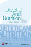Dietetic And Nutrition Case Studies