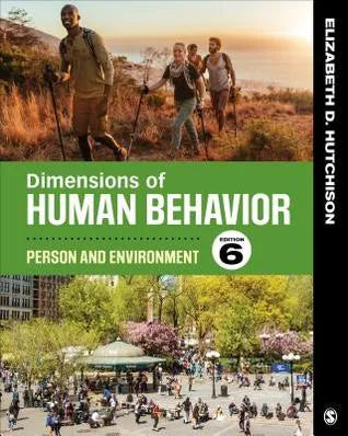 Dimensions Of Human Behavior Person And Environment 6Th Edition