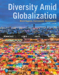 Diversity Amid Globalization World Regions Environment Development 7Th Edition