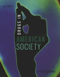 Drugs In American Society 9Th Edition