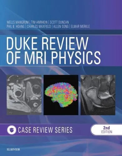 Duke Review Of Mri Physics 2Nd Edition