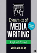 Dynamics Of Media Writing Adapt And Connect 2Nd Edition