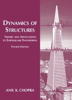 Dynamics Of Structures 4 E 4Th Edition