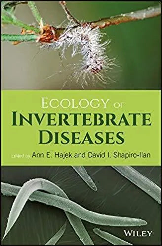 Ecology Of Invertebrate Diseases
