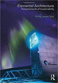 Elemental Architecture Temperaments Of Sustainability