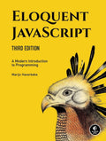 Eloquent Javascript A Modern Introduction To Programming 3Rd Edition