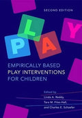 Empirically Based Play Interventions For Children 2Nd Edition