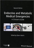 Endocrine And Metabolic Medical Emergencies A Clinicians Guide 2Nd Edition