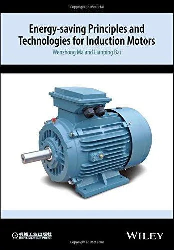 Energy Saving Principles And Technologies For Induction Motors