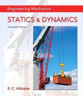 Engineering Mechanics Statics &amp; Dynamics 14Th Edition