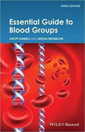 Essential Guide To Blood Groups 3Rd Edition
