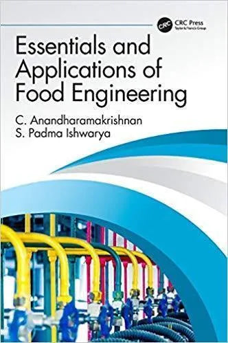 Essentials And Applications Of Food Engineering