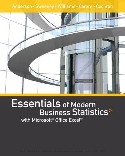 Essentials Of Modern Business Statistics With Microsoft Excel - 9781337516556