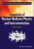 Essentials Of Nuclear Medicine Physics And Instrumentation 3Rd Edition